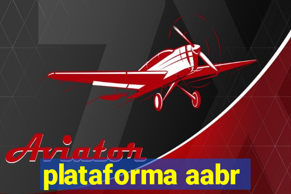 plataforma aabr